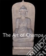 The Art of Champa. E-book. Formato PDF ebook