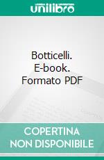 Botticelli. E-book. Formato PDF ebook