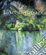 L’Art du paysage. E-book. Formato PDF ebook