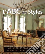 L’ABC des Styles. E-book. Formato PDF ebook