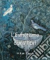 L'Esthétisme dans l'art. E-book. Formato PDF ebook di William Hogarth