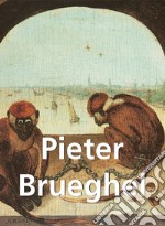 Pieter Brueghel. E-book. Formato EPUB