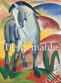 Tiergemälde. E-book. Formato EPUB ebook di John Bascom