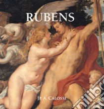Rubens. E-book. Formato EPUB ebook di Jp. A. Calosse