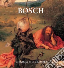 Bosch. E-book. Formato EPUB ebook di Virginia Pitts Rembert