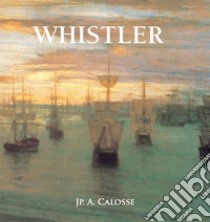 Whistler. E-book. Formato EPUB ebook di Jp. A. Calosse