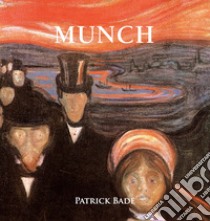 Munch. E-book. Formato EPUB ebook di Patrick Bade