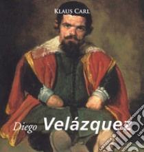 Velasquez. E-book. Formato EPUB ebook di Klaus Carl