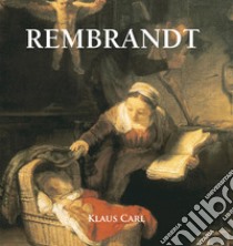 Rembrandt. E-book. Formato EPUB ebook di Klaus Carl