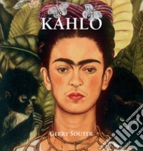 Kahlo. E-book. Formato EPUB ebook di Gerry Souter