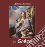 Le Gréco. E-book. Formato EPUB ebook