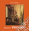 Johannes Vermeer. E-book. Formato EPUB ebook