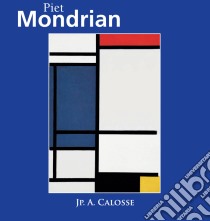 Mondrian. E-book. Formato EPUB ebook di Jp. A. Calosse