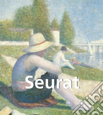 Seurat. E-book. Formato PDF ebook di Lucie Cousturier