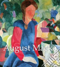 August Macke. E-book. Formato PDF ebook di August Macke