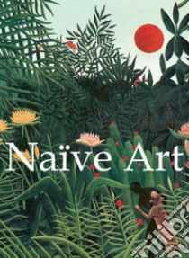 Naïve Art. E-book. Formato EPUB ebook di Natalia Brodskaya