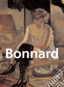 Bonnard. E-book. Formato EPUB ebook di Nathalia Brodskaya