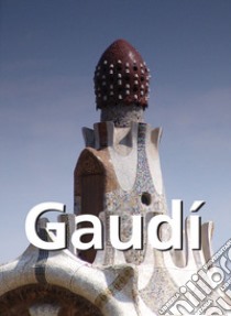 Gaudí. E-book. Formato EPUB ebook di Victoria Charles