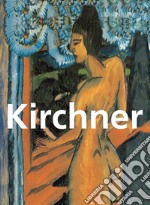 Ernst Ludwig Kirchner et œuvres d&apos;art. E-book. Formato EPUB ebook