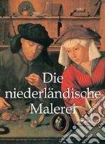 Niederländische Malerei. E-book. Formato EPUB ebook