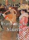 Französische Malerei. E-book. Formato EPUB ebook