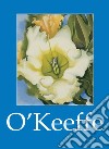 Georgia O’Keeffe and artworks. E-book. Formato EPUB ebook