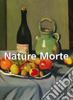 Nature Morte. E-book. Formato EPUB ebook