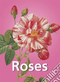 Roses. E-book. Formato EPUB ebook di Victoria Charles