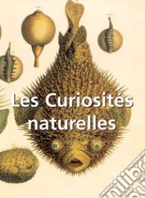 Les Curiosités naturelles. E-book. Formato EPUB ebook di Victoria Charles