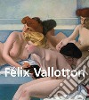 Félix Vallotton. E-book. Formato PDF ebook