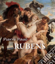 Pierre Paul Rubens. E-book. Formato PDF ebook di Maria Varshavskaya