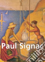 Paul Signac. E-book. Formato EPUB