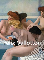 Félix Vallotton. E-book. Formato EPUB ebook