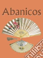 Abanicos. E-book. Formato EPUB ebook