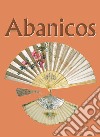 Abanicos. E-book. Formato EPUB ebook