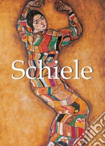 Egon Schiele y obras de arte. E-book. Formato EPUB ebook di Jeanette Zwingenberger