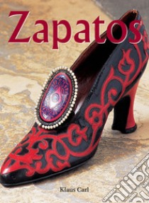 Zapatos. E-book. Formato EPUB ebook di Klaus Carl