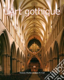 L'Art gothique. E-book. Formato EPUB ebook di Victoria Charles