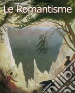 Le Romantisme. E-book. Formato EPUB ebook