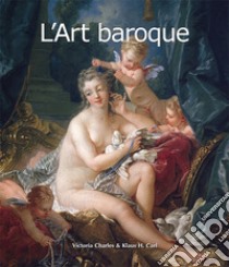 L'Art baroque. E-book. Formato EPUB ebook di Victoria Charles