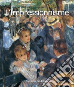 L'Impressionnisme. E-book. Formato EPUB ebook