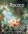 Le Rococo. E-book. Formato EPUB ebook