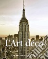 L'Art Deco. E-book. Formato EPUB ebook