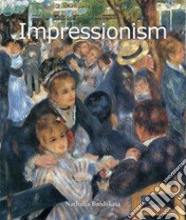 Impressionism. E-book. Formato EPUB ebook di Nathalia Brodskaya