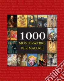 1000 Meisterwerke der Malerei. E-book. Formato PDF ebook di Victoria Charles