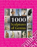 1000 Sculptures of Genius. E-book. Formato PDF ebook