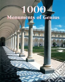 1000 Monuments of Genius. E-book. Formato PDF ebook di Christopher E.M. Pearson