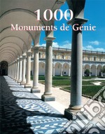 1000 Monuments de Génie. E-book. Formato PDF ebook