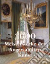 1000 Meisterwerke der Angwandten Kunst. E-book. Formato PDF ebook