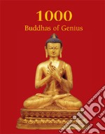 1000 Buddhas of Genius. E-book. Formato PDF ebook